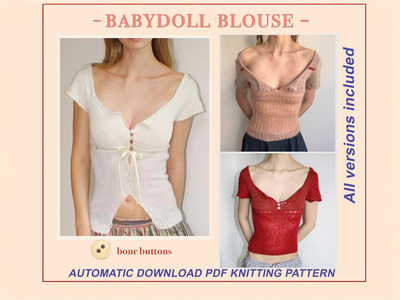 Babydoll Blouse #1 & #2 Hand Knitting Pattern